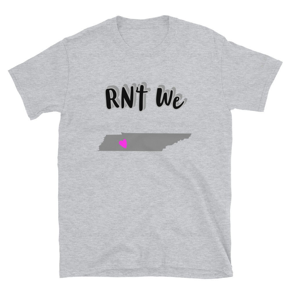 RN’t We… Tennessee
