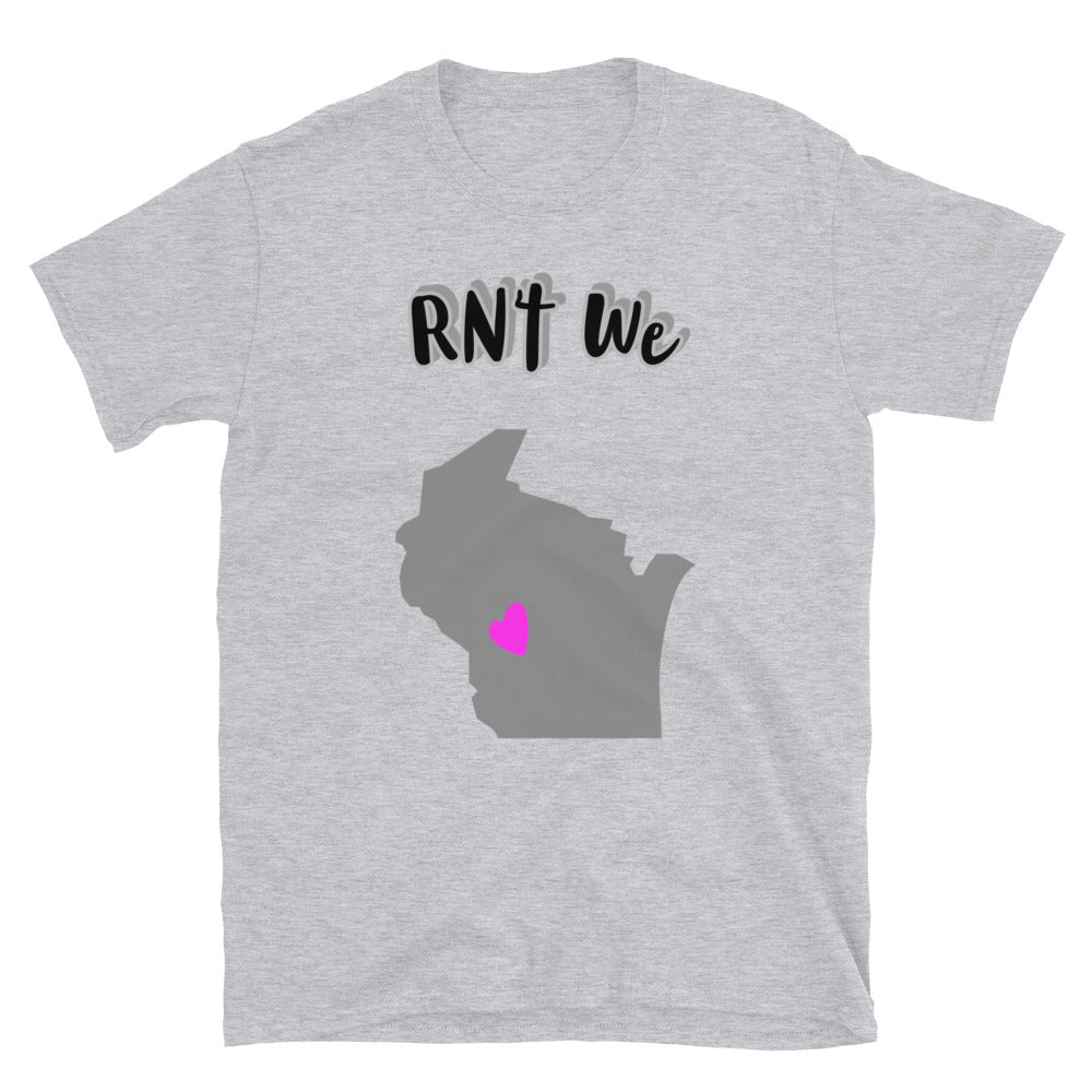 RN’t We… Wisconsin